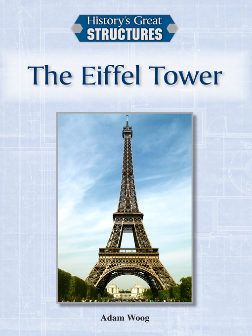 Title details for The Eiffel Tower by Adam Woog - Available